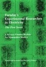 Michael Faraday, Howard J. Fisher - Faraday's Experimental Researches in Electricity: The First Series