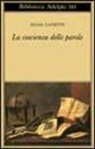 Elias Canetti - La coscienza delle parole