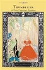 Hans  Christian Andersen - Thumbelina - The Golden Age of Illustration Series