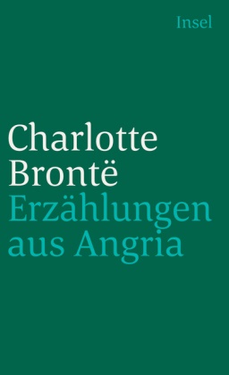 Charlotte Brontë, Jör Drews, Jörg Drews - Erzählungen aus Angria