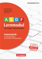 Kari Bornewasser, Karin Bornewasser, Christian Gerhart, Christina Utz, Christia Gerhart, Christian Gerhart... - ASDF-Lernmodul - Tastschreiben leicht gemacht - durch multisensorisches Lernen