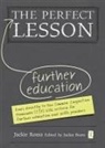 Jackie Rossa, Jackie Beere - The Perfect Further Education Lesson