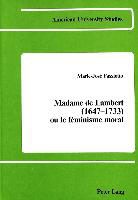 Marie-José Fassiotto - Madame de Lambert (1647-1733) ou le féminisme moral