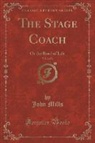 John Mills - The Stage Coach, Vol. 2 of 3