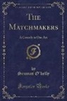 Seumas O'Kelly - The Matchmakers