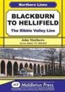 John Matthews - Blackburn to Hellifield