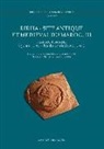 Rirha : site Antique et Médiéval du Maroc III : période romaine, 40 ap. J.C.-fin du IIIe siècle ap. J.C
