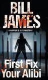 Bill James - First Fix Your Alibi