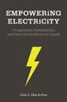 Julie MacArthur, Julie L. MacArthur - Empowering Electricity