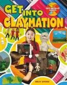 Spence Kelly, Kelly Spence - Get into Claymation