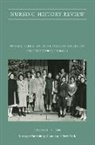 Julie Irwin, Patricia D'Antonio - Nursing History Review, Volume 24
