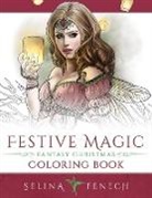 Selina Fenech - Festive Magic - Fantasy Christmas Coloring Book