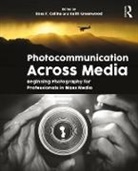 Ross Collins, Ross Greenwood Collins, Keith (Keith Greenwood Greenwood, Ross Collins, Ross F. Collins, Keith Greenwood... - Photocommunication Across Media