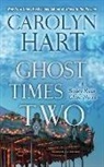 Carolyn Hart, Carolyn G. Hart - Ghost Times Two