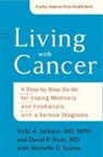Vicki a Ryan Jackson, Vicki A. Jackson, Vicki A. Ryan Jackson, David P. Ryan, Michelle D. Seaton - Living With Cancer