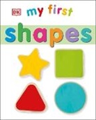 DK, DK&gt;, Inc. (COR) Dorling Kindersley - My First Shapes