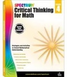 Spectrum, Spectrum - Spectrum Critical Thinking for Math Gr 4