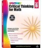 Spectrum, Spectrum - Spectrum Critical Thinking for Math Gr 6
