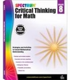 Spectrum - Spectrum Critical Thinking for Math, Grade 8