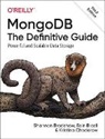 Shannon Bradshaw, Bradshaw Shannon, Eoin Brazil, Kristina Chodorow, Chodorow Kristina - MongoDB 3rd Edition