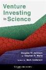 Douglas Jamison, Douglas W. Jamison, Douglas W. Waite Jamison, Douglas Waite Jamison, Stephen Waite, Stephen R. Waite - Venture Investing in Science
