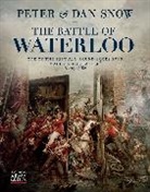 National Army Museum, Dan Snow, Peter Snow, Snow Dan, Snow Peter - The Battle of Waterloo
