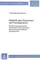 Toshitada Mandokoro - Didaktik des Deutschen als Fremdsprache