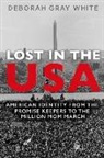 Deborah G White, Deborah G. White, Deborah Gray White - Lost in the Usa