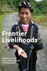 Christine Bonnin, Jean Michaud, Sarah Turner, Sarah Bonnin Turner - Frontier Livelihoods