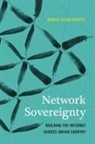 Marisa Elena Duarte - Network Sovereignty