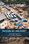 Naomi Haynes, Haynes Naomi - Moving by the Spirit