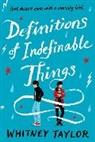 Whitney Taylor - Definitions of Indefinable Things