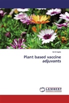 Amit Gupta - Plant based vaccine adjuvants