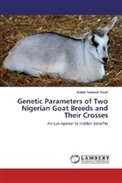 Afolabi Taoheed Yusuff - Genetic Parameters of Two Nigerian Goat Breeds and Their Crosses