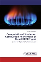Avinash Alagumalai - Computational Studies on Combustion Phenomena of Diesel-HCCI Engine