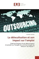 Maxime Ponsinet - La délocalisation et son impact sur l'emploi