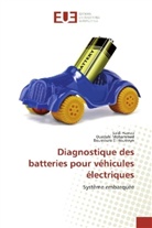 Bousso El Housseyn, Boussoura El Housseyn, Said Hamza, Saidi Hamza, Ouadah Mohammed, Ouadahi Mohammed - Diagnostique des batteries pour véhicules électriques