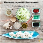 Henriette Neubert, Haral Werner, Harald Werner - Fitnessrezepte für Besseresser