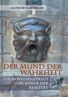 Lilith of Dandelion - Der Mund der Wahrheit