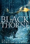 Stina Leicht, Leicht Stina - Blackthorne: Volume 2