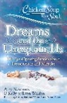 Amy Newmark, Kelly Sullivan Walden - Chicken Soup for the Soul: Dreams and the Unexplainable