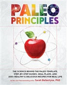 Sarah Ballantyne, Ballantyne Sarah - Paleo Principles