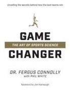 Fergus Connolly, Phil White, White Phil - Game Changer