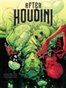 Chris Chuckry, Jeremy Holt, Jeremy/ Lucas Holt, Jeremy Holt, Tomohito Oda, Chris Chuckry... - After Houdini