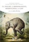 John Brehm, John Brehm - The Poetry of Impermanence, Mindfulness, and Joy