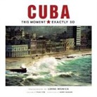 Gerry Badger, Pico Iyer, Lorne Resnick, Lorne (PHT)/ Iyer Resnick, Lorne Resnick - Cuba