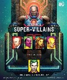 Daniel Wallace, Phil Jimenez, Kevin Smith, Daniel Wallace, Daniel/ Smith Wallace, Phil Jimenez - Dc Comics Super-villains