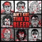Andrew Shaffer, Arthur Conan Doyle, Riichiro Inagaki, Steven Lefcourt, Andrew Shaffer, Andrew/ Lefcourt Shaffer... - AinÆt Got Time to Bleed