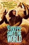 A Lee Martinez, A. Lee Martinez - Constance Verity Saves the World