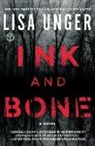 Lisa Unger, Unger Lisa - Ink and Bone